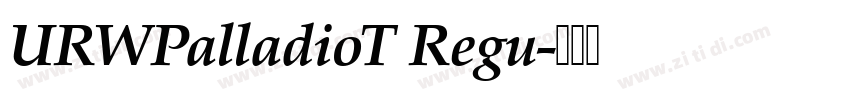 URWPalladioT Regu字体转换